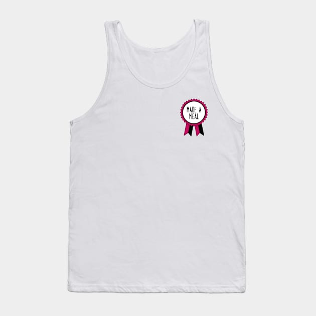 Made a Meal - Adulting Award Tank Top by prettyinpunk